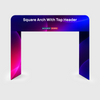 Square Shape Tension Fabric Display Arch With Header