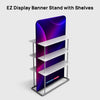 EZ Display Banner Stand with Shelves - 2
